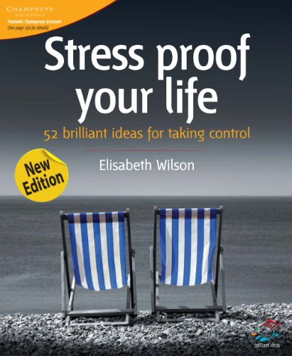 Stress proof your life (52 Brilliant Ideas)
